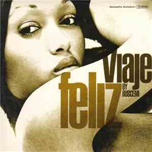 Buscemi - Viaje Feliz mp3 album