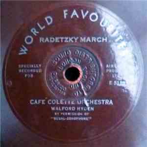 Café Colette Orchestra, Walford Hyden - Radetzky March mp3 album