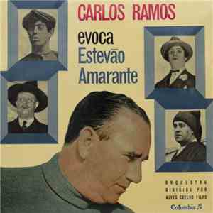 Carlos Ramos - Evoca Estevão Amarante mp3 album