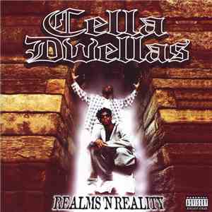 Cella Dwellas - Realms 'N Reality mp3 album