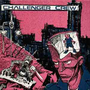Challenger Crew - 9 Song 12'' mp3 album