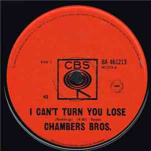 Chambers Bros. - I Can't Turn You Loose mp3 album