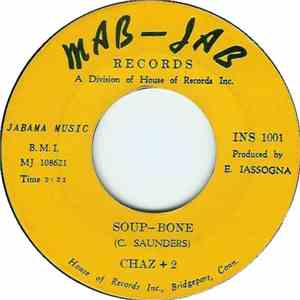 Chaz+2 / T.J. Torres Combo - Soup Bone / Soul Cha mp3 album