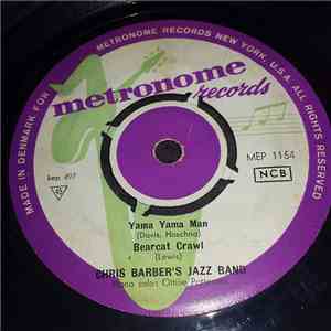 Chris Barber's Jazz Band - Yama Yama Man mp3 album