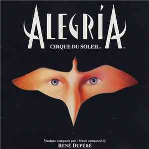 Cirque Du Soleil - Alegría mp3 album
