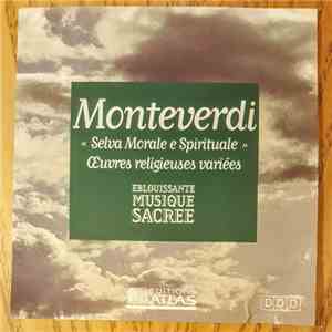 Claudio Monteverdi - "Selva Morale E Spirituale" Œuvres Religieuses Variees mp3 album
