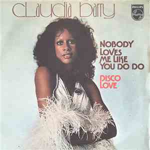 Claudja Barry - Nobody Loves Me Like You Do Do / Disco Love mp3 album