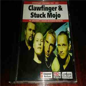Clawfinger & Stuck Mojo - Коллекция Альбомов 1993-2001 mp3 album
