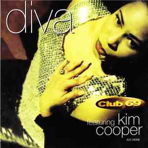 Club 69 Featuring Kim Cooper - Diva mp3 album