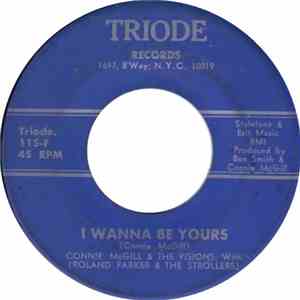 Connie McGill & The Visions - I Wanna Be Yours / Peace Of Mind mp3 album