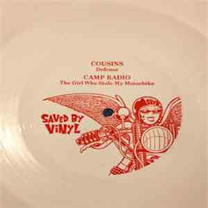 Cousins, Camp Radio - Defense / The Girl Who Stole My Motorbike mp3 album
