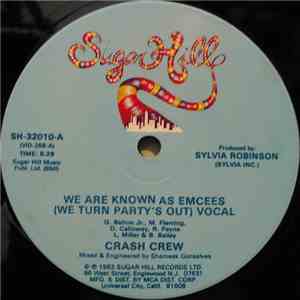 Crash Crew - We Are Known As Emcees (We Turn Party's Out) mp3 album