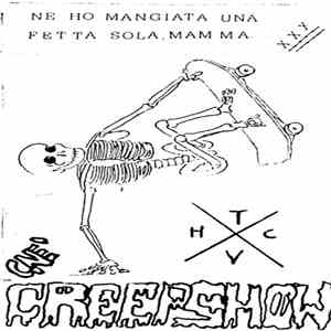 Creepshow - Ne Ho Mangiata Una Fetta Sola, Mamma... mp3 album
