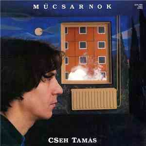 Cseh Tamás - Műcsarnok mp3 album