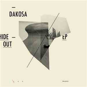 Dakosa - Hideout EP mp3 album
