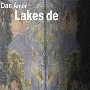 Dan Amor - Lakeside mp3 album
