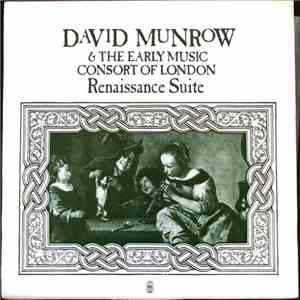 David Munrow & The Early Music Consort Of London - Renaissance Suite mp3 album