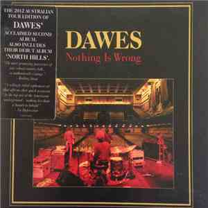 Dawes - Nothing Is Wrong 2012 Australian Tour Edition mp3 album