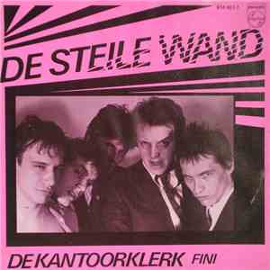 De Steile Wand - De Kantoorklerk mp3 album