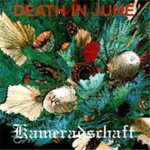 Death In June - Kameradschaft mp3 album
