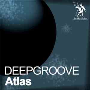 Deepgroove - Atlas mp3 album
