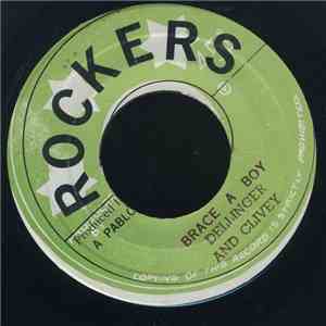 Dellinger And Clivey - Brace A Boy mp3 album