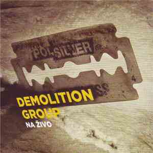 Demolition Group - Na Živo mp3 album