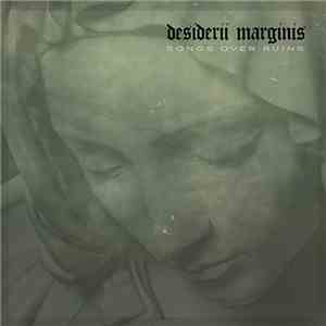 Desiderii Marginis - Songs Over Ruins mp3 album