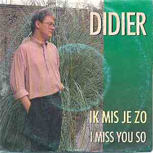 Didier  - Ik Mis Je Zo mp3 album