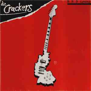 Die Crackers - B R D igung mp3 album