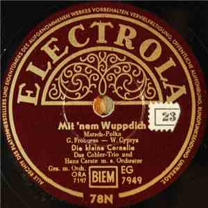 Die Kleine Cornelia - Der Kleine Cowboy Conny / Mit 'Nem Wuppdich mp3 album