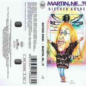 Diether Krebs - Martin, Ne...?! mp3 album