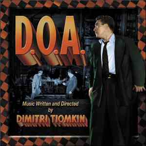 Dimitri Tiomkin - D.O.A. mp3 album