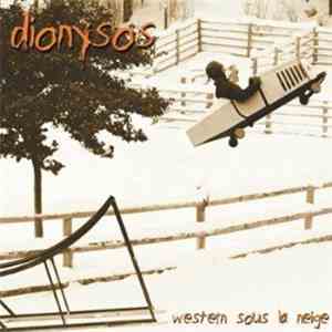 Dionysos - Western Sous La Neige mp3 album