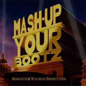 DJ Morgoth - Mash-Up Your Bootz Party Sampler Vol. 59 mp3 album