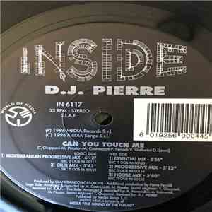 D.J. Pierre Feat. Thania Dixon - Can You Touch Me mp3 album