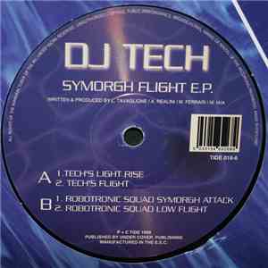 DJ Tech - Symorgh Flight E.P. mp3 album