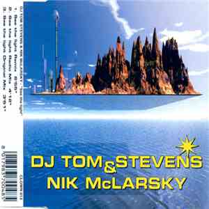 DJ Tom Stevens & Nik McLarsky - See The Light mp3 album