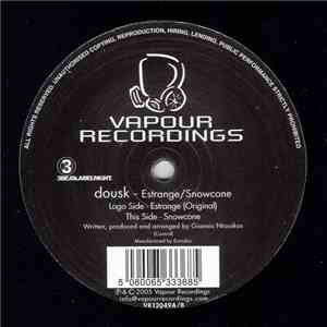 Dousk - Estrange / Snowcone mp3 album