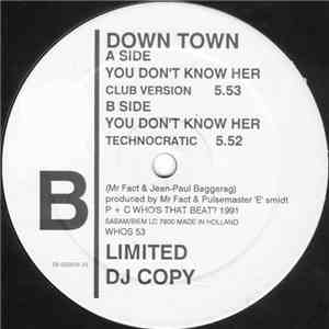 Down Town - You Don't Know Her mp3 album