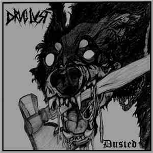 Drug Lust - Dusted mp3 album
