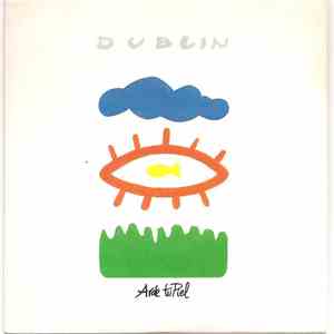Dublin  - Arde Tu Piel mp3 album