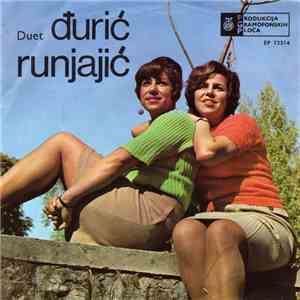 Duet Đurić - Runjajić - Pohitala Devojčica mp3 album