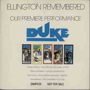 Duke Ellington - Ellington Remembered - Our Premiere Performance mp3 album