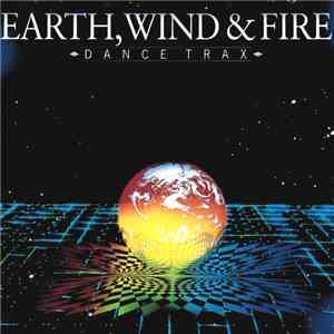 Earth, Wind & Fire - Dance Trax mp3 album