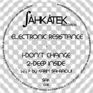 Electronic Resistance - Don't Change mp3 album