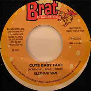Elephant Man / Fargo - Cute Baby Face / If U Want Still mp3 album