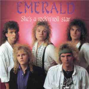 Emerald  - She's A Rock'N'Roll Star mp3 album