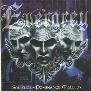 Evergrey - Solitude + Dominance + Tragedy mp3 album