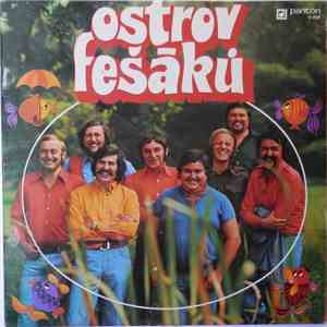 Fešáci A Michal Tučný - Ostrov Fešáků mp3 album